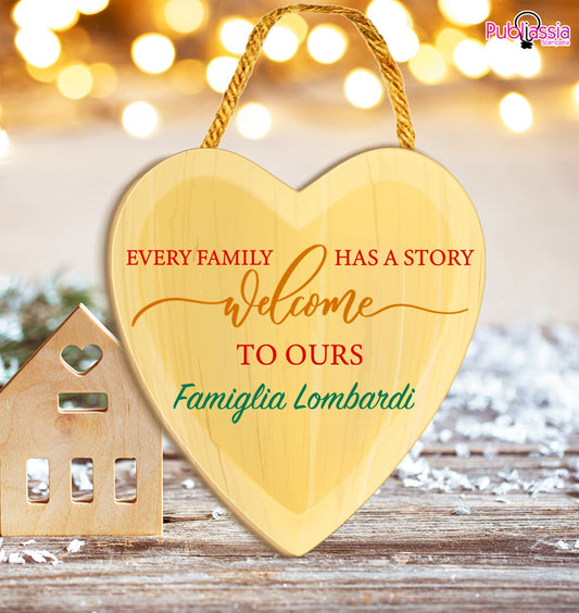 Welcome my family   - fuoriporta in legno a forma di cuore - personalizzato