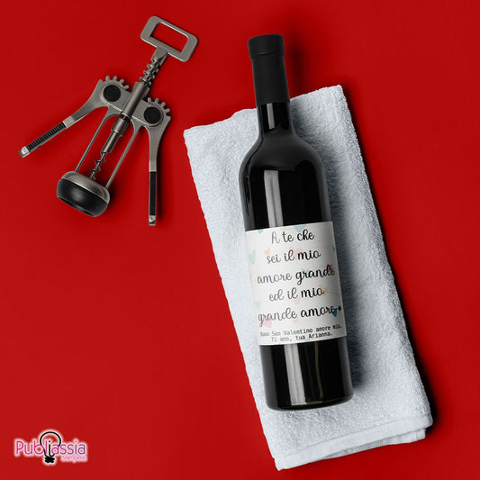 A te - Bottiglia di Vino Personalizzata – Idea Regalo San Valentino