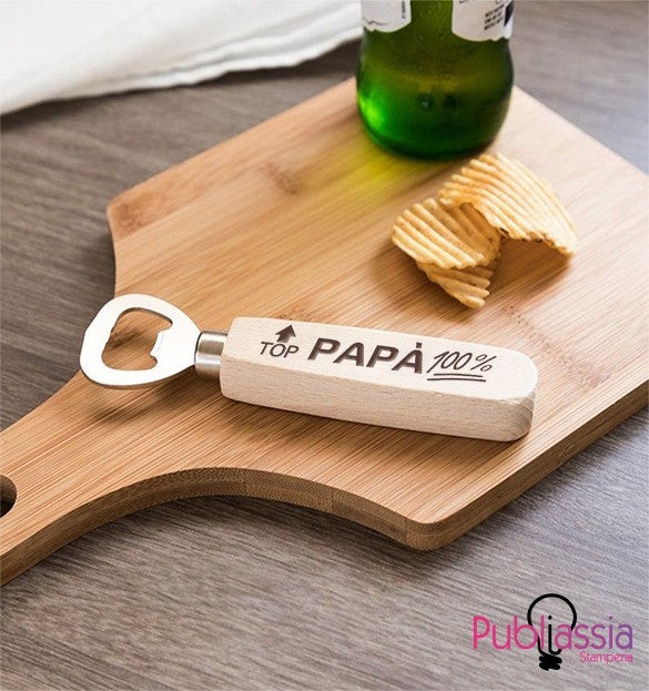 Top papà - Apribottiglie in legno personalizzato