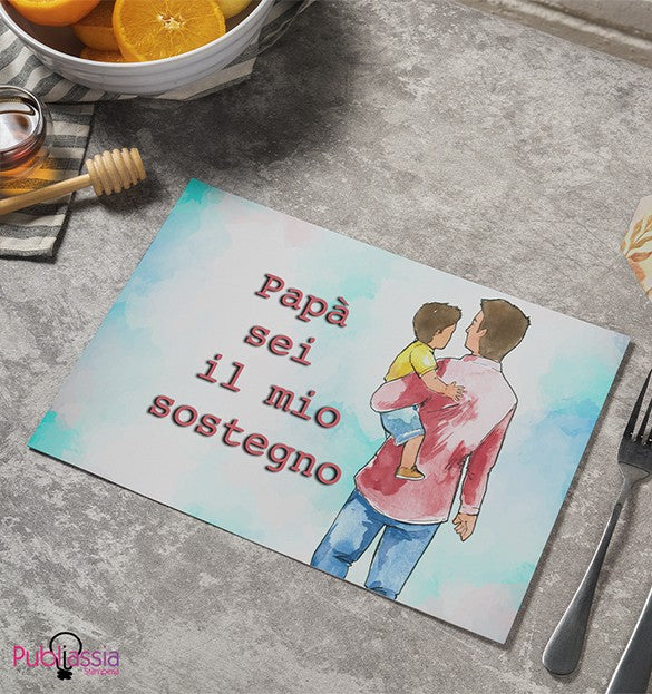 Papà sei il mio sostegno - Tovaglietta in tessuto lavabile - idea regalo festa del papà