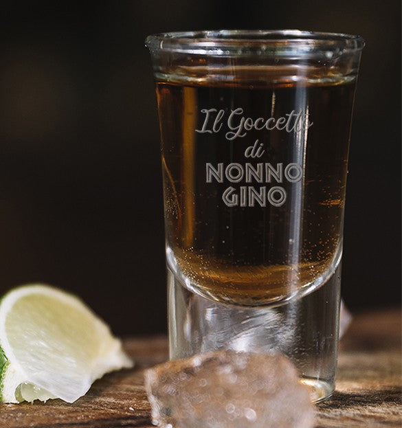 Il goccetto di nonno - Cicchetto Personalizzato - idea regalo