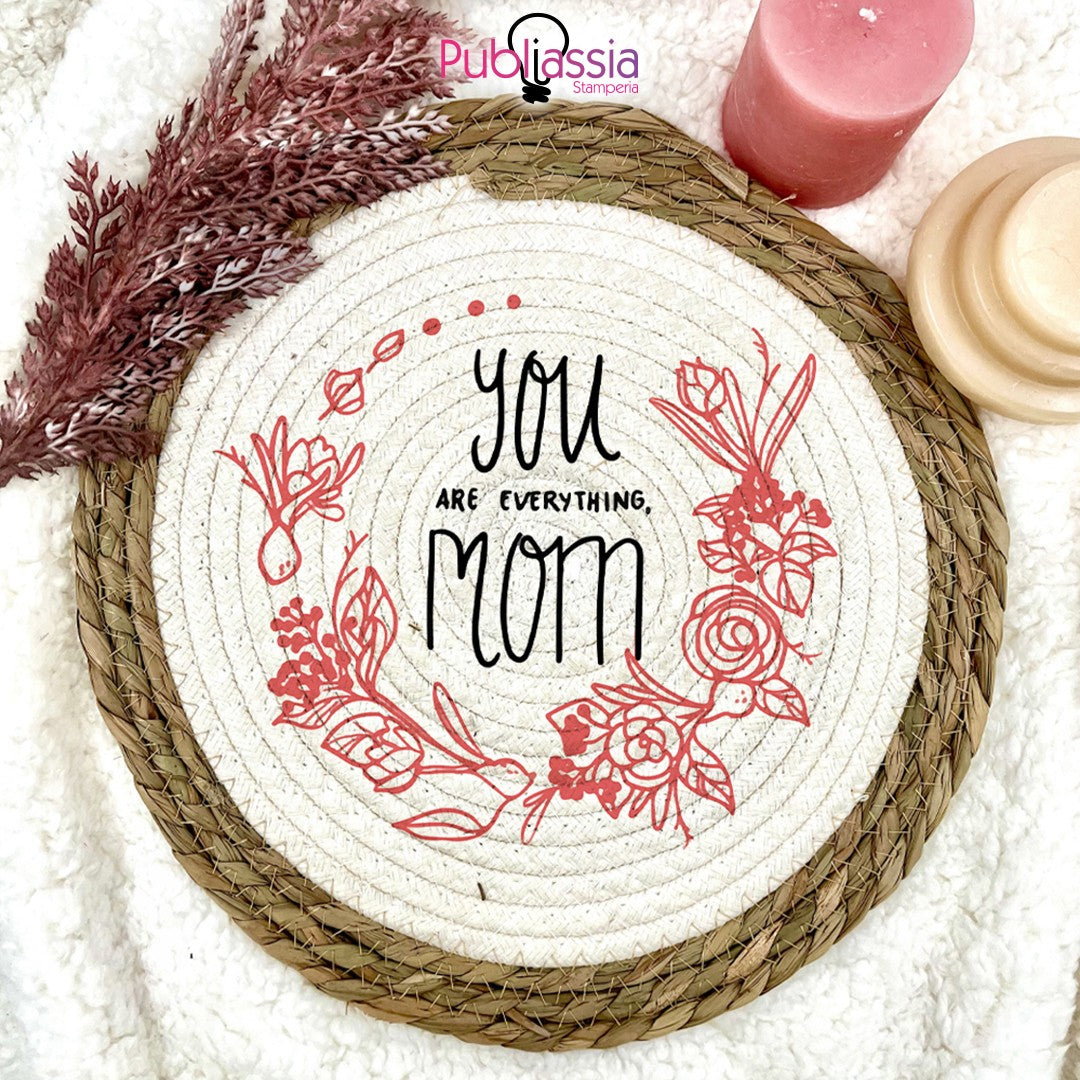 You are everything mom - Tovaglietta in vimini personalizzata con foto