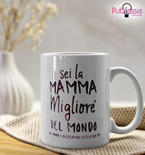 La mamma migliore del mondo - Tazza Mug
