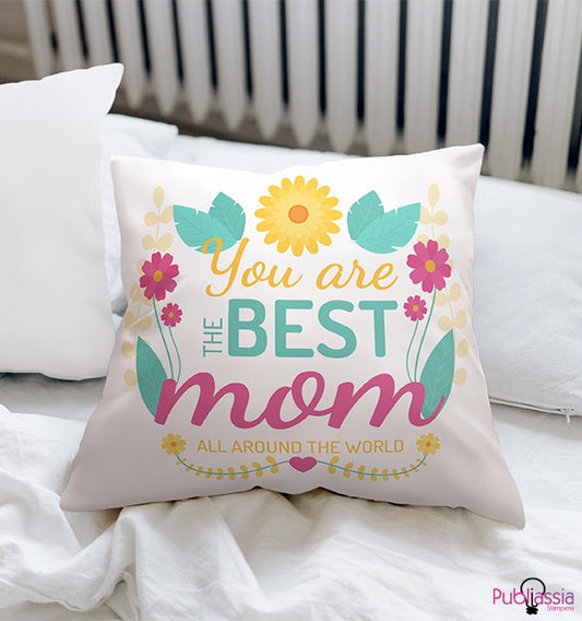 You are best mom - Cuscino - idea regalo festa della mamma