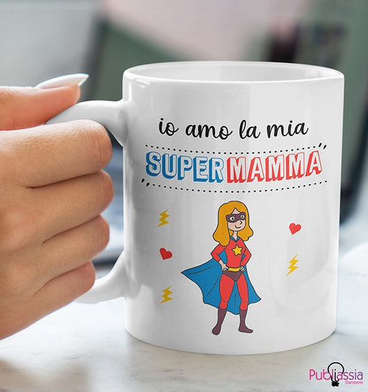 Super Mamma - Tazza Mug