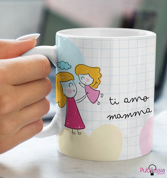Ti amo mamma - Tazza Mug