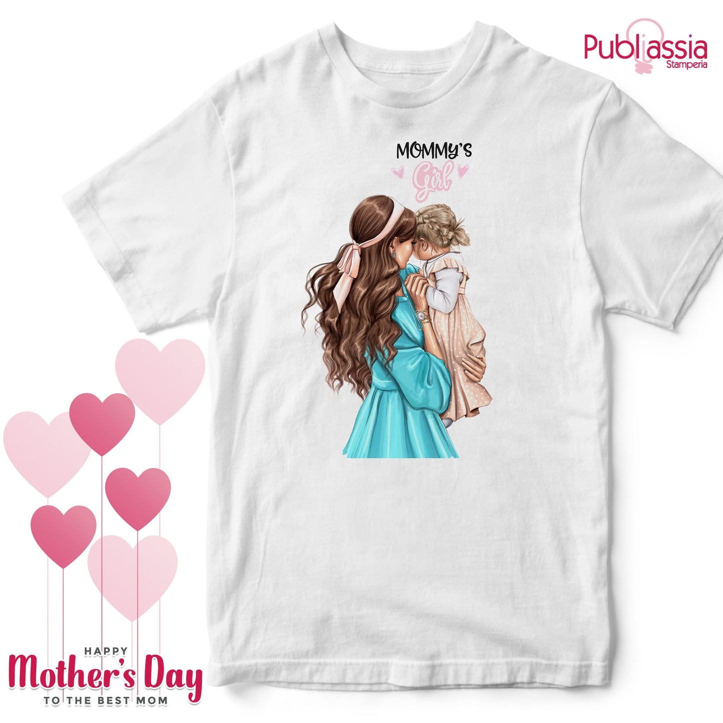 Mommy's Girl - Festa della Mamma t-shirt