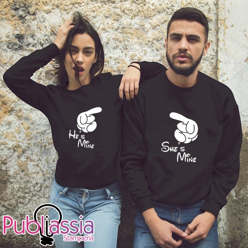 He's Mine She's Mine - Coppia Felpe Personalizzate