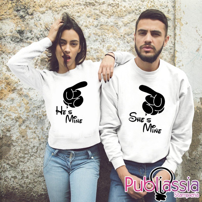 He's Mine She's Mine - Coppia Felpe Personalizzate