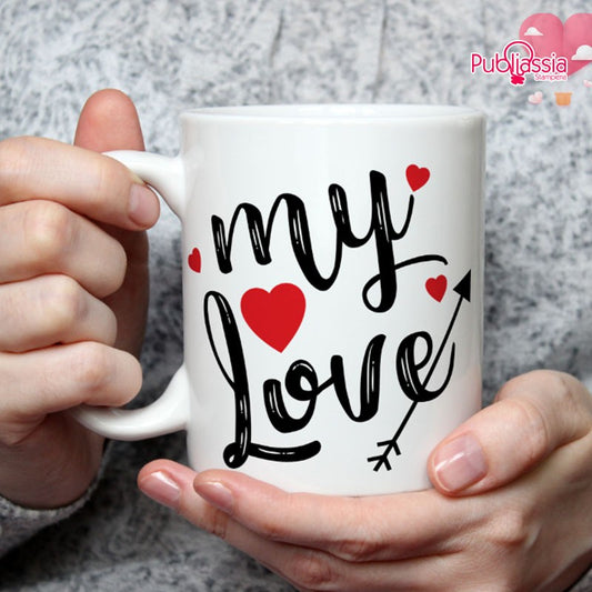 My Love  - Tazza mug