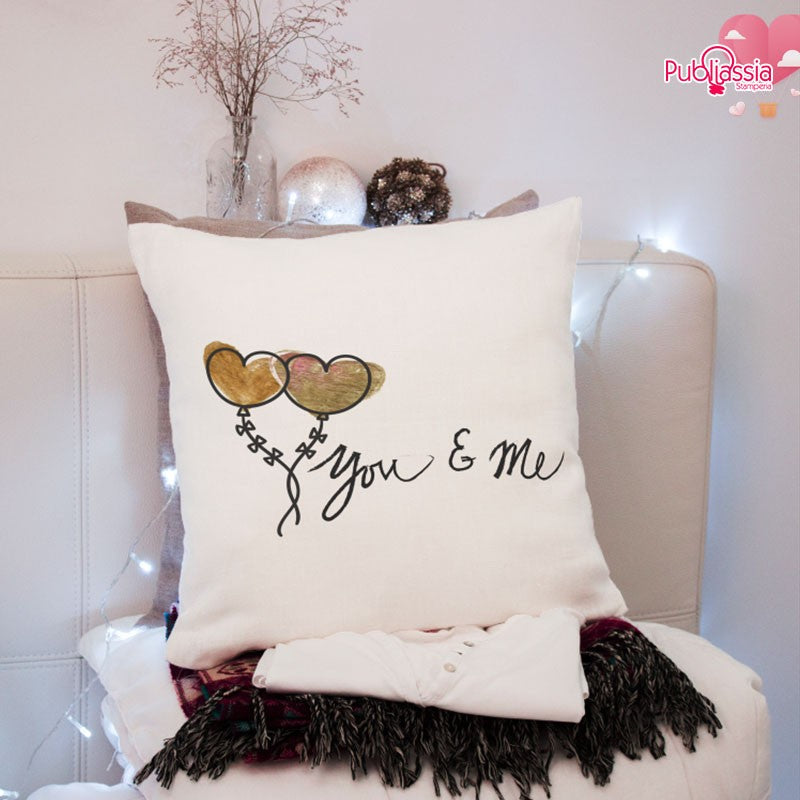 You & Me - Cuscino personalizzato