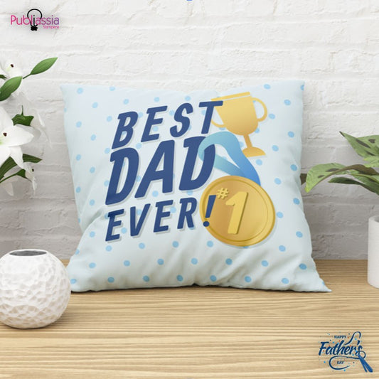 Best Dad Ever - Cuscino Festa del Papà