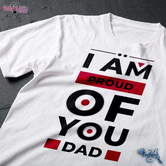 Im proud of You - T-shirt Festa del Papà