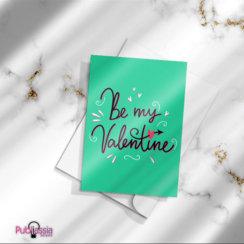 Be my Valentine - Greeting Cards