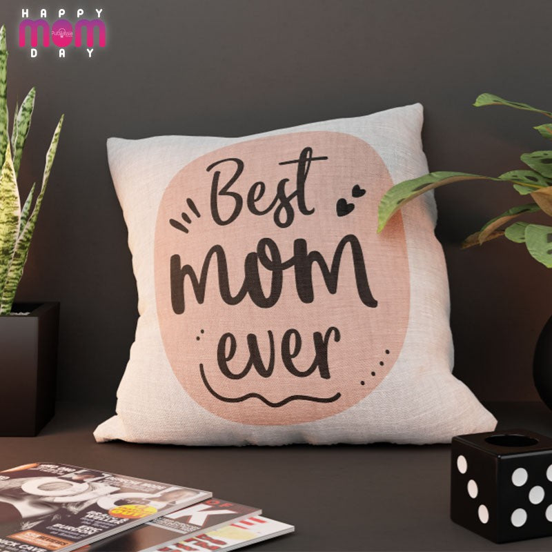 Best mom ever - Cuscino festa della mamma