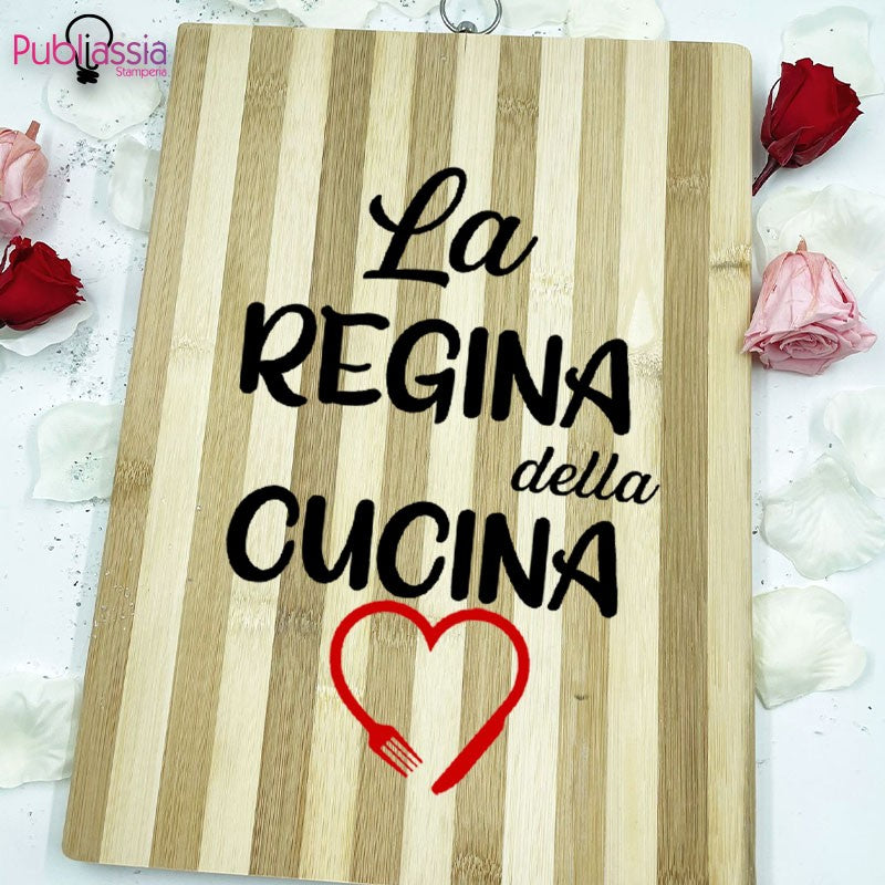 La regina della cucina - Tagliere in Legno Personalizzato