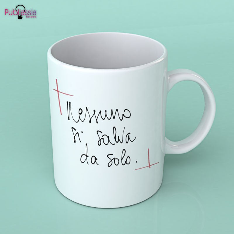 Nessuno si salva da solo - Tazza mug