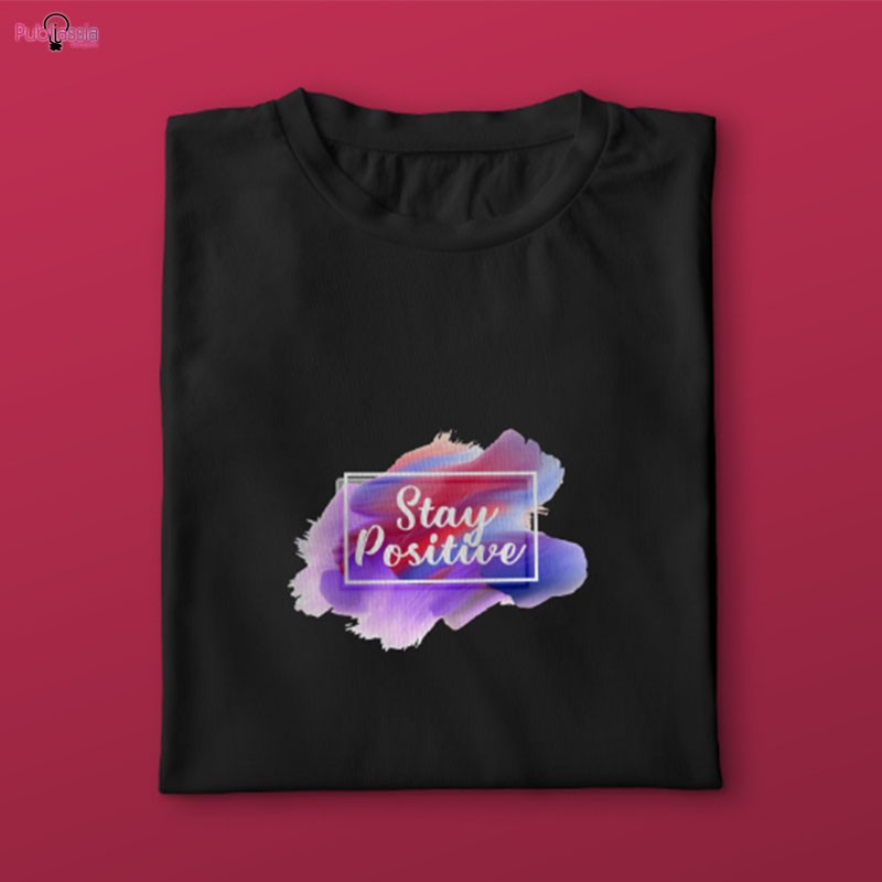 Stay Positive - T-shirt
