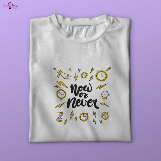 Now or Never - T-shirt