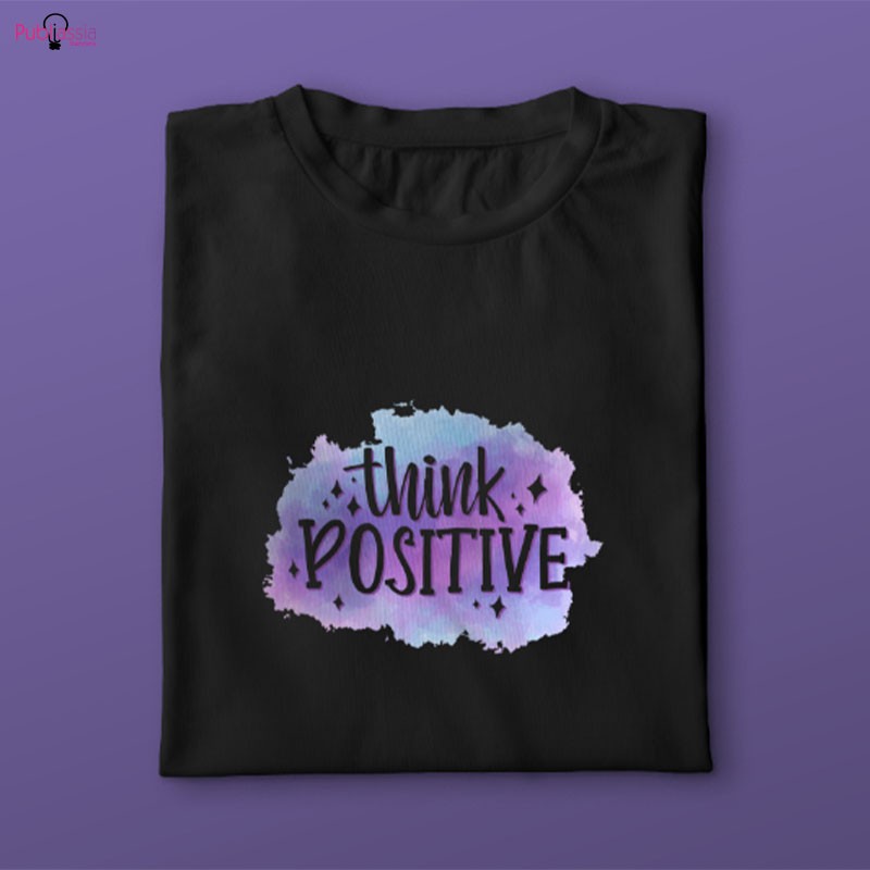 Think Positive - T-shirt