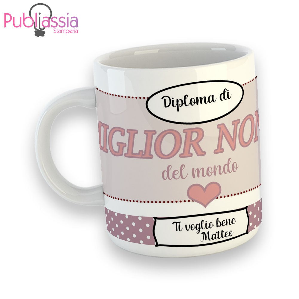 Diploma Miglior Nonna Del Mondo - Tazza Mug Festa Dei Nonni