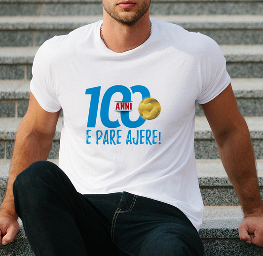 100 anni e pare ajere - T-shirt Bianca - Maglia 2026