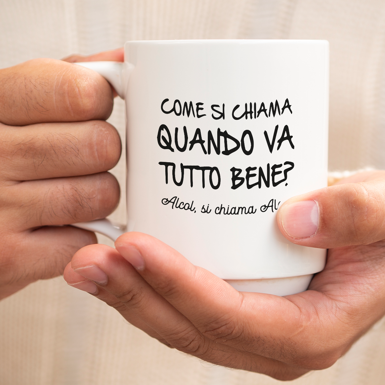 Come si chiama quando va tutto bene? Alcol - Tazza mug