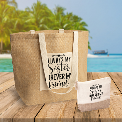 Sister forever - Set Combo Borsa mare e Pochette in Juta laminata