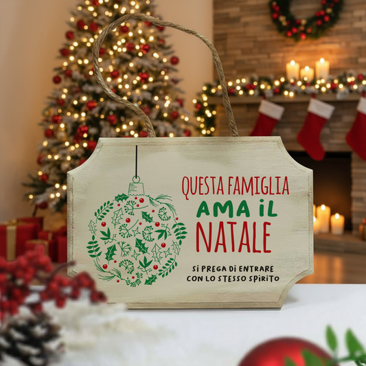 Questa famiglia ama il Natale - fuoriporta in legno
