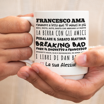 Le cose che amo - Tazza mug - personalizzata con nomi