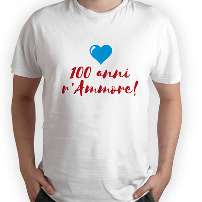 100 anni r'ammore - T-shirt Bianca