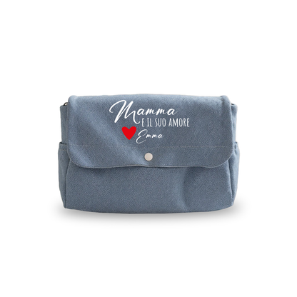 Mamma e il suo amore - Borsa Fasciatoio per Neonato personalizzata con nome