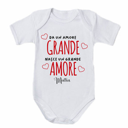 Grande amore - Tutina neonato - body - personalizzato con nome