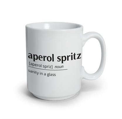 Sanity in a glass - Tazza mug