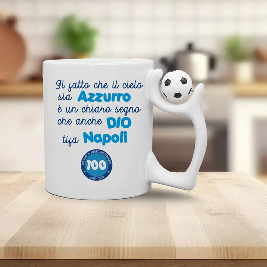 Anche Dio tifa Napoli - Tazza mug con manico pallone