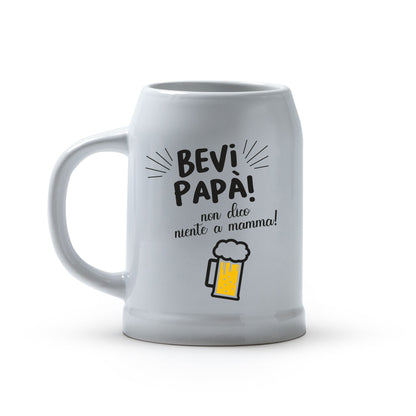 Bevi papà non dico niente a mamma  - Caraffa in ceramica