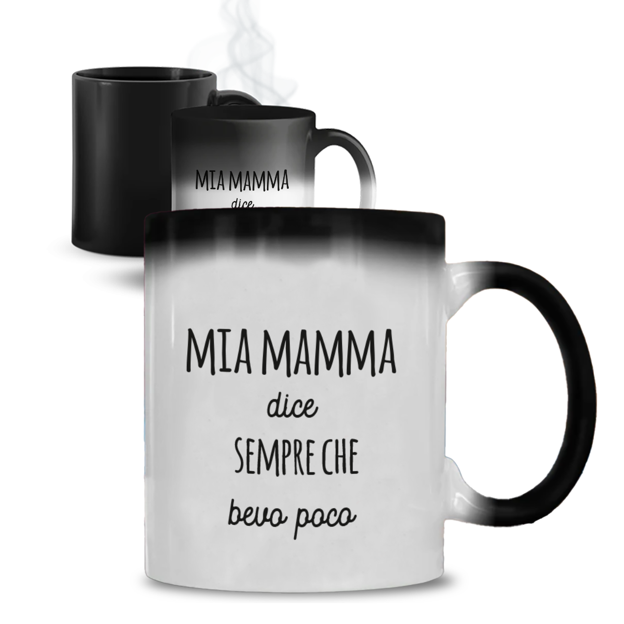 Mia mamma dice sempre che bevo poco - Tazza Magica