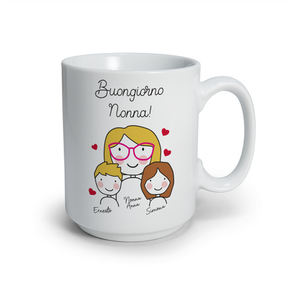 Buongiorno nonna - Tazza mug - personalizzata con nomi