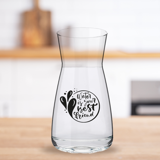 Water is your best friend - Caraffa Brocca Personalizzata Adatta ad Acqua Vino Birra Tutte le Bevande