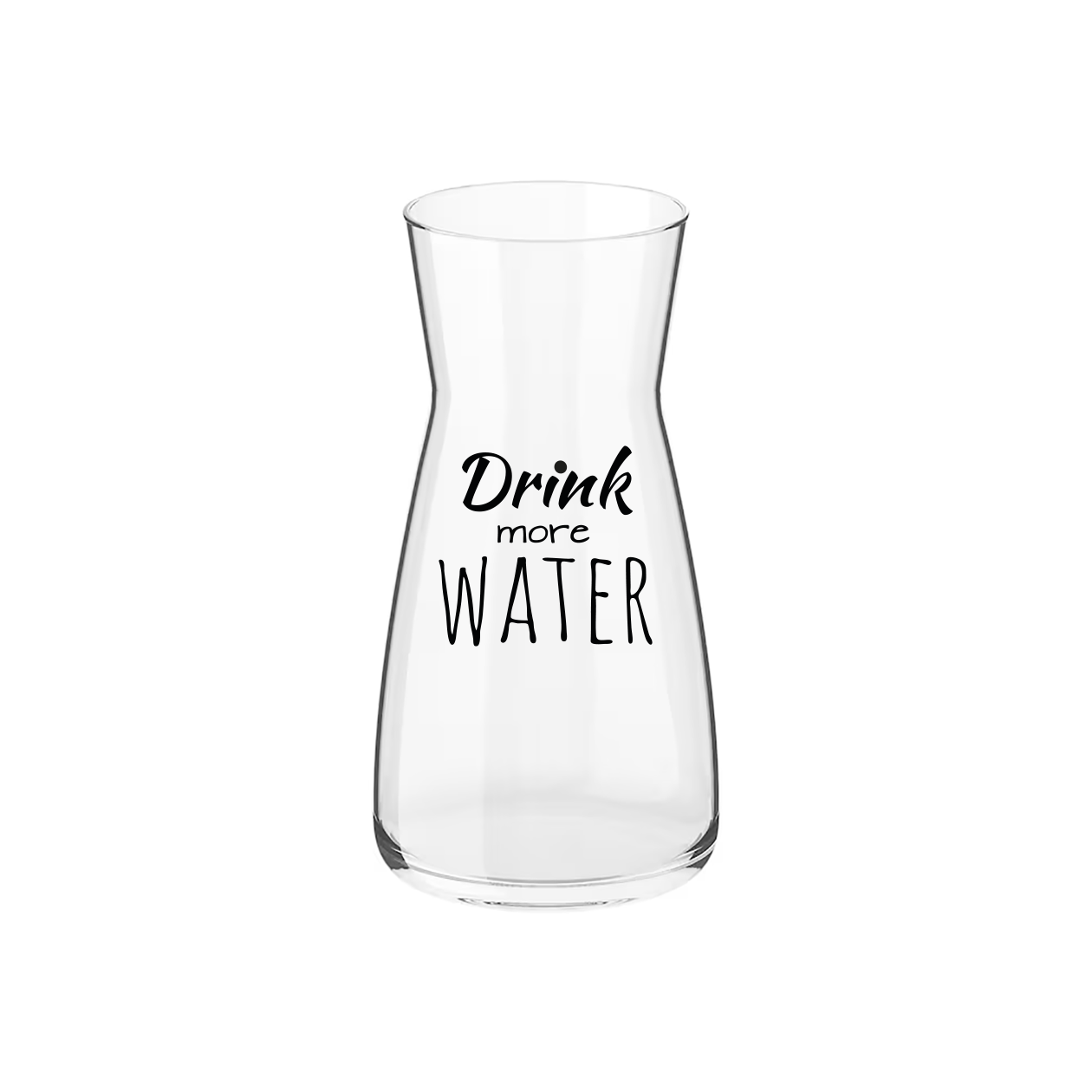 Drink more water - Caraffa Brocca Personalizzata Adatta ad Acqua Vino Birra Tutte le Bevande