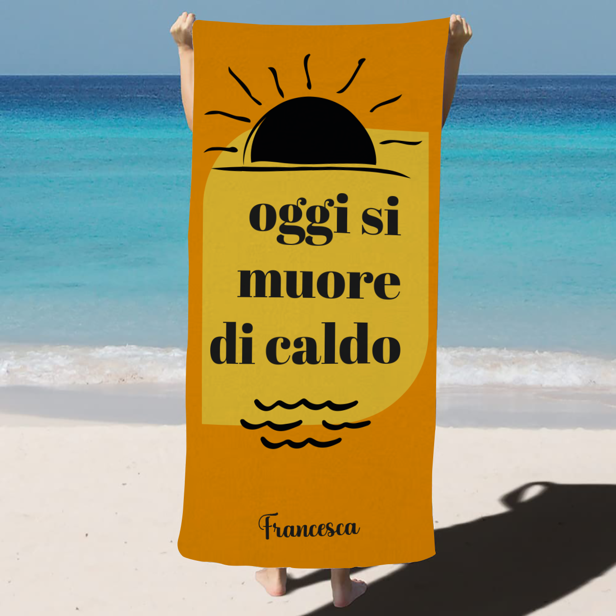 Oggi si muore dal caldo - Telo Mare in microfibra - personalizzato con nome