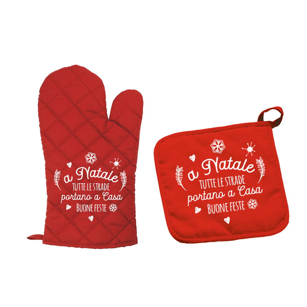 A Natale tutte le strade portano a casa - Set da Cucina Guanto e Presina
