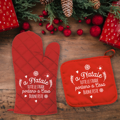 A Natale tutte le strade portano a casa - Set da Cucina Guanto e Presina