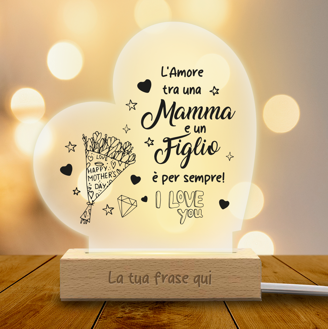 L'amore tra una mamma e un figlio è per sempre - Lampada - Plexiglass personalizzata