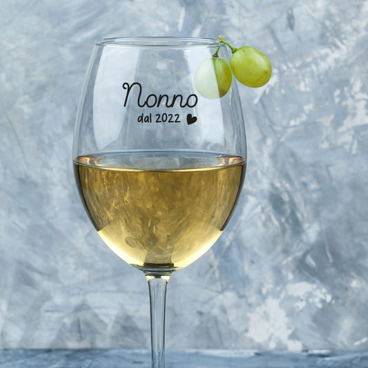 Nonno dal - Calice Bicchiere da Vino - personalizzato con data