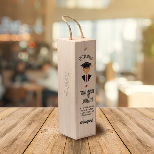 Finalmente ti sei laureato - portabottiglia in legno - personalizzato