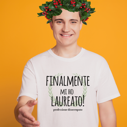 Finalmente mi ho laureato - T-shirt