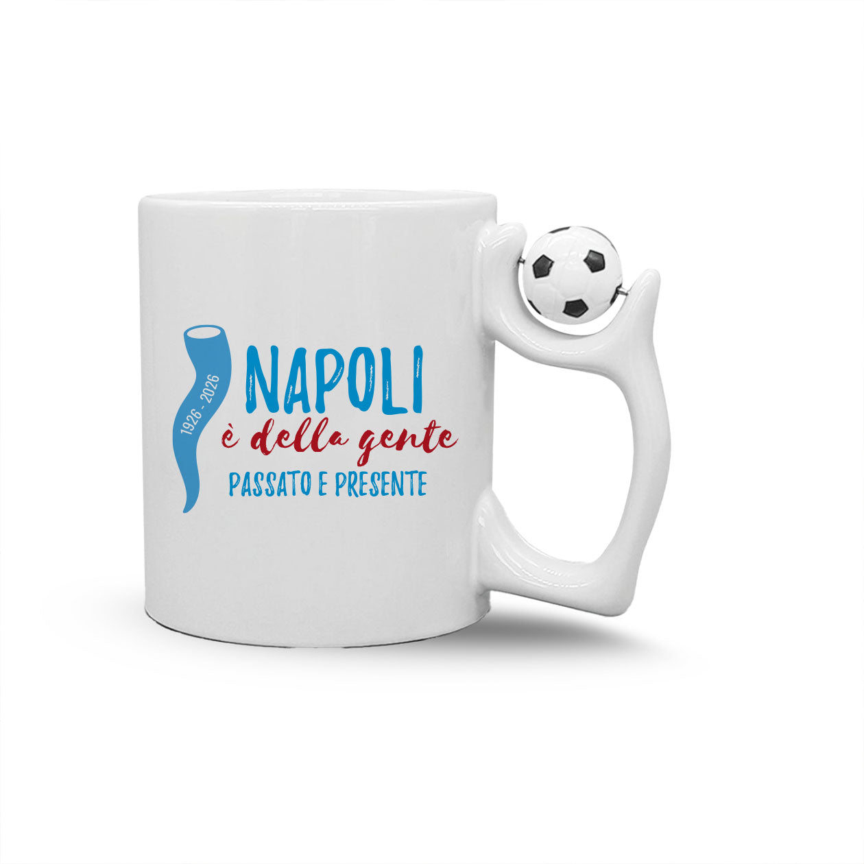 Napoli è della gente - Tazza mug con manico pallone