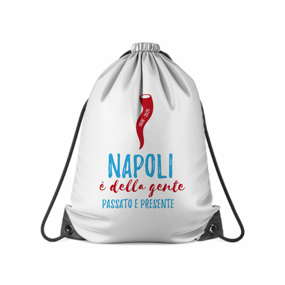 Napoli è della gente - Sacchetto - Idea Regalo