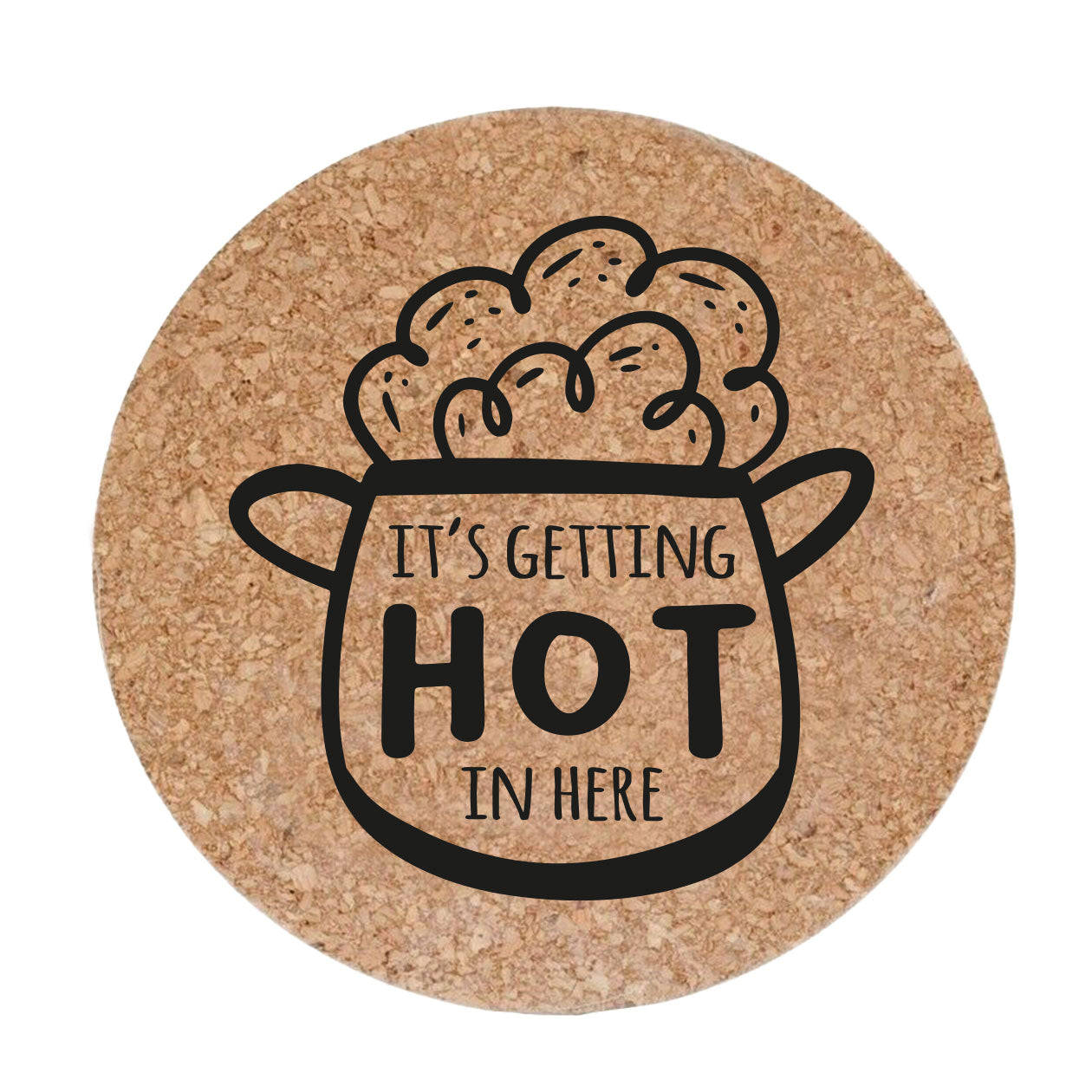It's getting hot in here - Set da 3 pezzi Sottopentola in sughero naturale 19cm